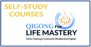 Logo for Qigong for Life Mastery, an online training and community membership program, with the text 'Self-Study Courses' emphasizing flexible, independent learning.