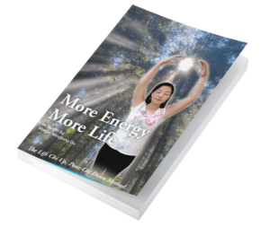 A 3D-rendered cover of the eBook titled "More Energy, More Life", featuring an image of a serene woman practicing Qigong with her arms raised towards the sunlight streaming through tall trees in a forest. The subtitle reads, "The Lift Chi Up, Pour Chi Down Method" as taught by Master Mingtong Gu, capturing a sense of vitality, peace, and connection with nature. The overall design reflects the essence of energy cultivation and the holistic benefits of Qigong for enhanced life force and well-being.