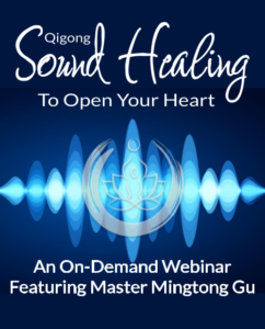 Qigong Sound Healing banner for a 7-week journey to release emotional blockages and heal the body, featuring Master Mingtong Gu. Begins 10/10/24.