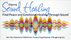 Qigong Sound Healing banner with colorful waves, promoting a 90-minute on-demand interview featuring Master Mingtong Gu on opening the heart.