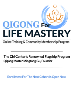 Banner for Qigong for Life Mastery, The Chi Center's online training and community membership program, founded by Qigong Master Mingtong Gu, promoting a journey towards peace, love, and joy.