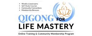 Banner image for the Qigong for Life Mastery program, an online training and community membership offering.