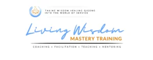 Banner for Living Wisdom Professional Mastery Training, a program focused on coaching, mentoring, facilitation, and mastery in Wisdom Healing Qigong. The image features a circular lotus emblem symbolizing spiritual growth and energy flow.