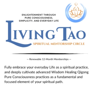 Logo and description for 'Living Tao Spiritual Mentorship Circle,' featuring a lotus emblem and text highlighting enlightenment through simplicity, everyday life, and Wisdom Healing Qigong practices. Includes details about renewable 12-month memberships for spiritual growth.