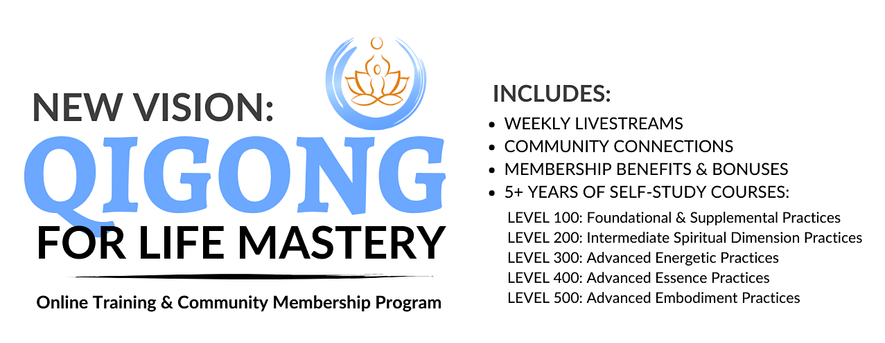 Banner for Qigong for Life Mastery, an online training and community membership program.