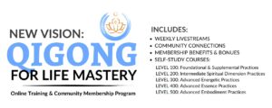 Banner for Qigong for Life Mastery, an online training and community membership program.