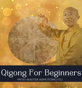 Promotional image for "Qigong for Beginners with Master Mingtong Gu" featuring Master Mingtong in a golden traditional jacket, smiling and raising his hand beside a glowing energy sphere, with a radiant gold background symbolizing healing energy and transformation.